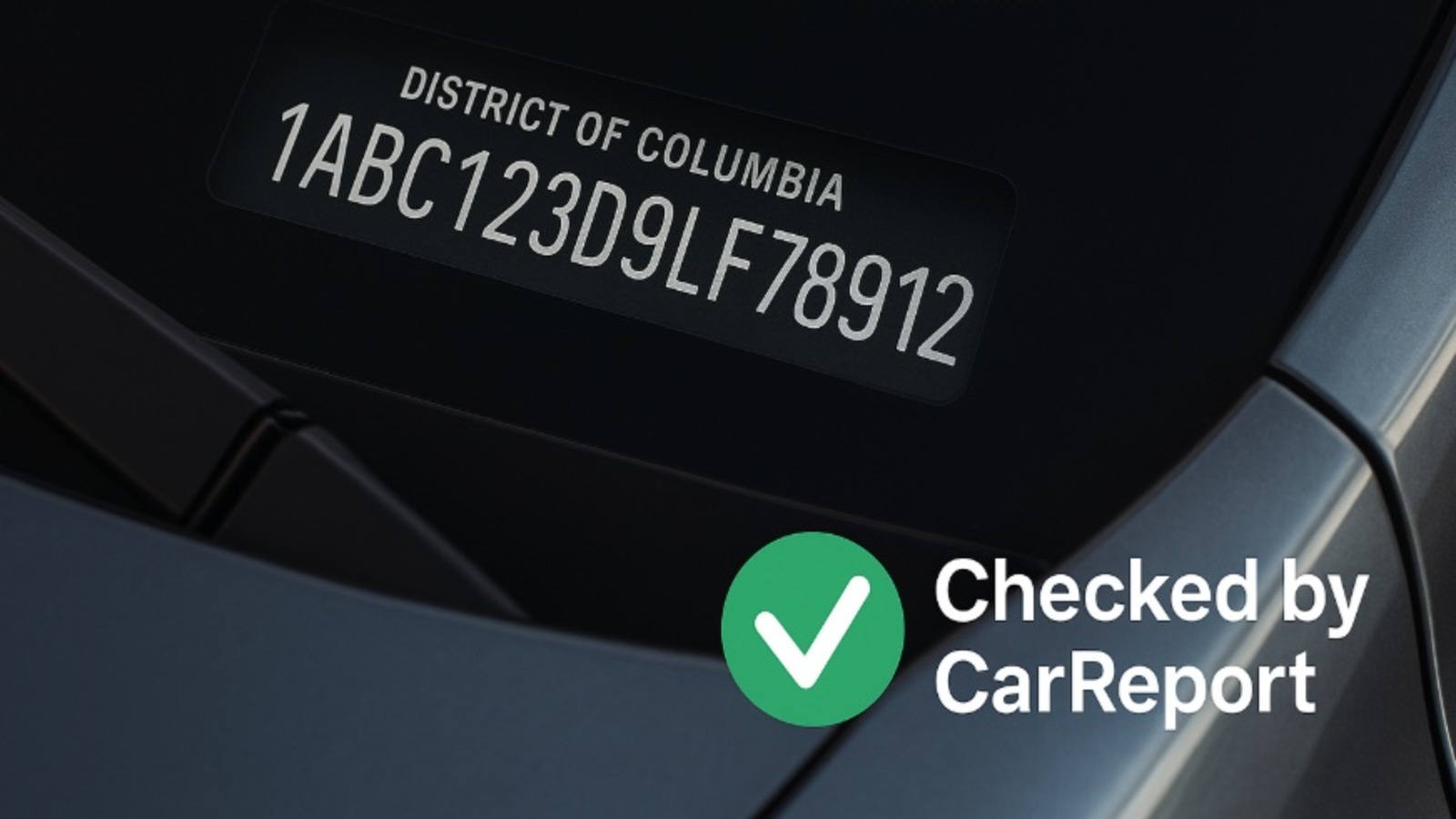 Get the Full Story Before You Buy; Check VIN DC